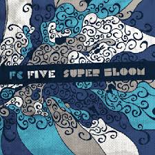 FC FIVE - SUPER BLOOM